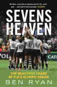 Sevens Heaven by Ben Ryan